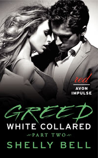 White Collared: Greed